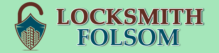 Locksmith Folsom CA